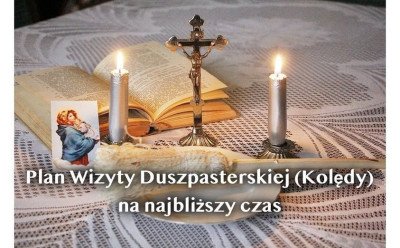 Wizyta Duszpasterska do 5 stycznia 2026